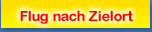 Flug nach Zielort